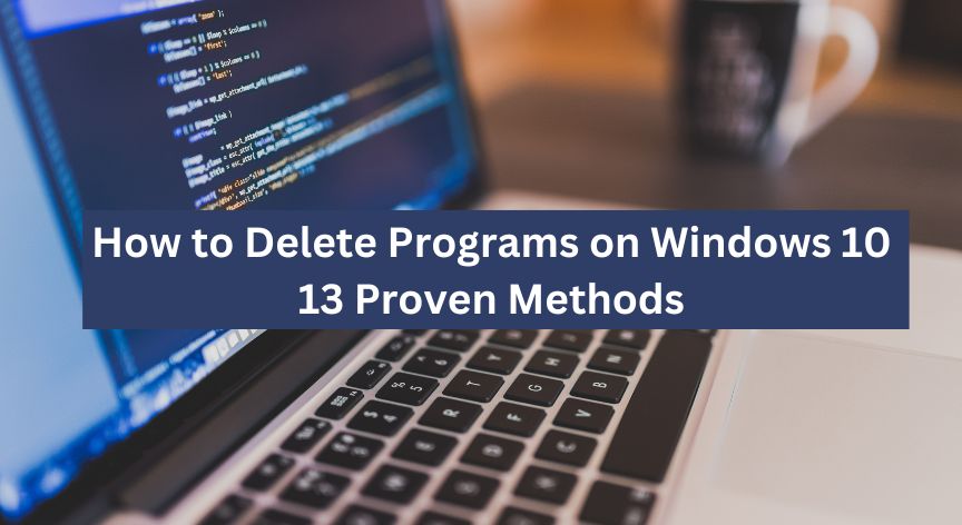 how to delete programs on windows 10