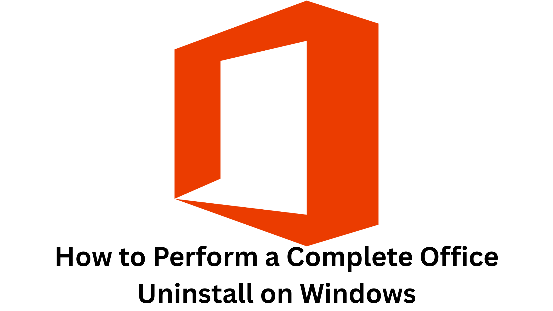 How to perform complete office uninstall