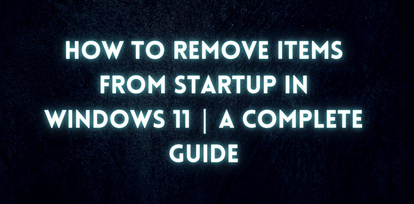 how to remove iteams from startup