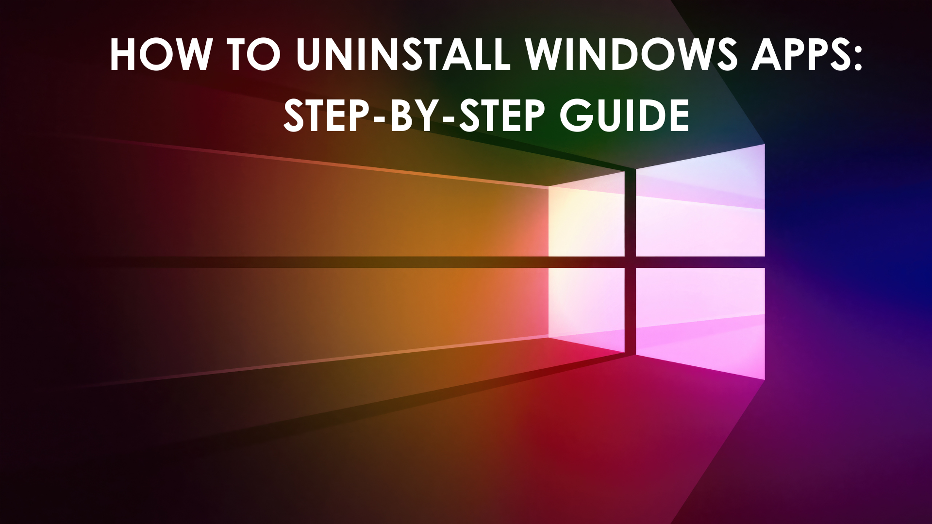 How to Uninstall Windows Apps featured image